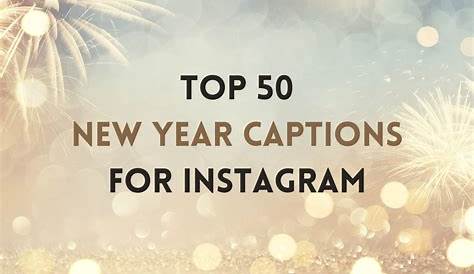 Long New Year Captions For Instagram