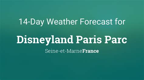long range weather forecast disneyland paris