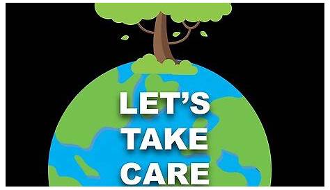 "Let's Take Care of Our Earth T-shirt" Posters by CreativeStrike