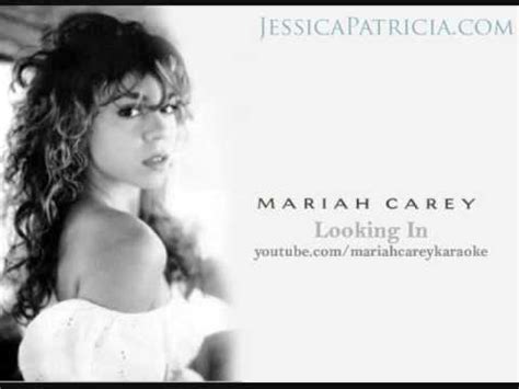 Mariah CareyLooking In(with Onscreen Lyrics) YouTube