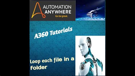 Loop File In Folder A360