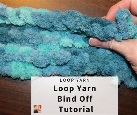 Loop Yarn Tutorials
