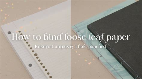 Loose Leaf Paper Binding