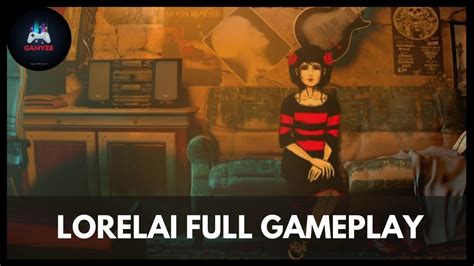 Lorelai Game Walkthrough
