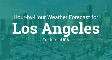 los angeles weather forecast hourly