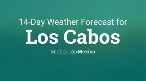 los cabos weather 21 day forecast