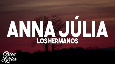 los hermanos ana julia