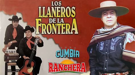 los llaneros de la frontera