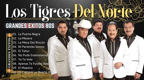 los tigres del norte top songs