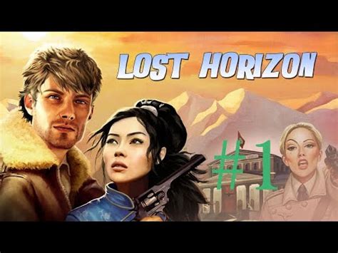 Lost Horizon Walkthrough