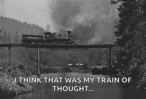 lost train of thought gif