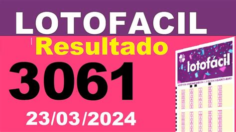 lotofacil 3061 resultado