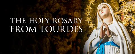 lourdes rosary june 8 2023 schedule