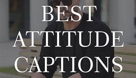 300 Best Attitude Captions For Instagram Fb Dp 2018