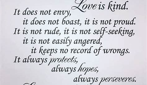 Love is patient, love is kind, and what our love express is true. No