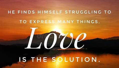 The only solution is love Picture Quotes