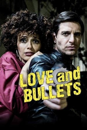 love and bullets 2017