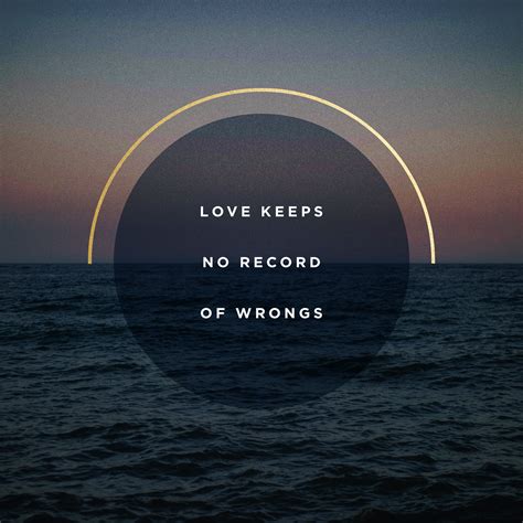 love holds no record of wrong
