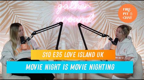 love island uk movie night