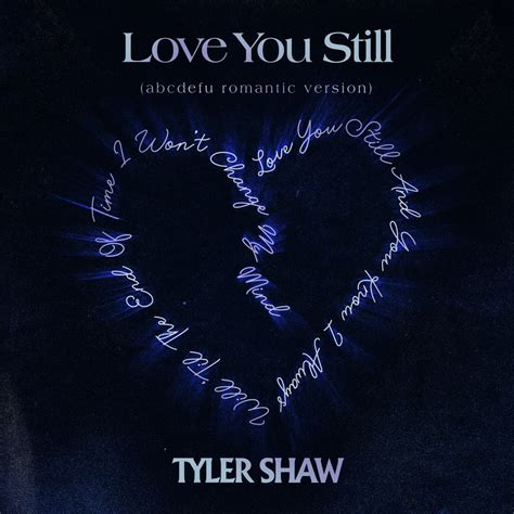 love you still by tyler shaw