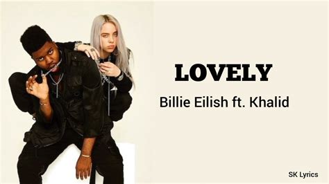 lovely lyrics billie eilish song