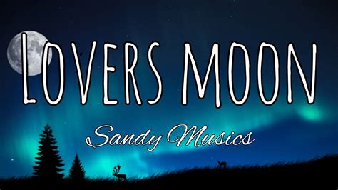 lovers moon song