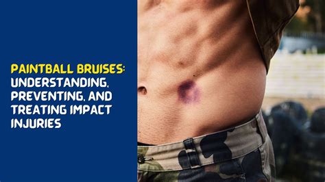 Low Impact Paintball Bruises