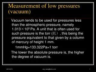 Low Vacuum Pressure