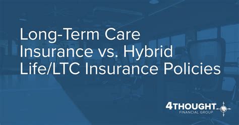 ltc hybrid life insurance vs traditional ltc