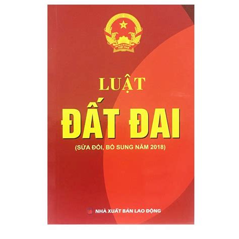 luật đất đai 2013 sửa đổi bổ sung 2018