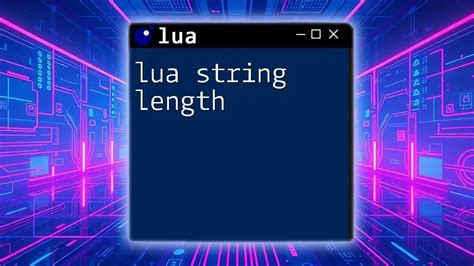 Lua String Length Limit