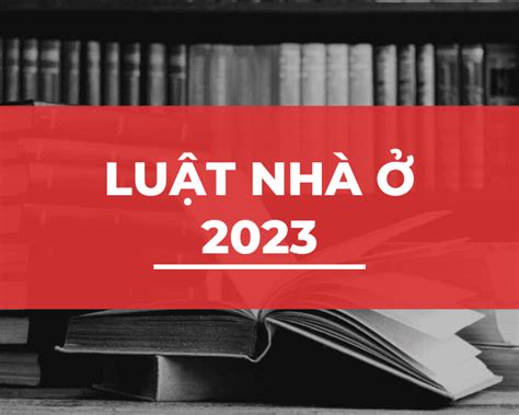 luat nha o 2023