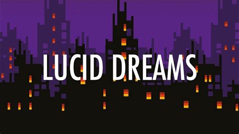 lucid dreams 1 hrs