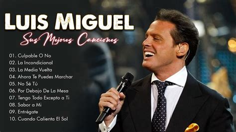 luis miguel's greatest hits