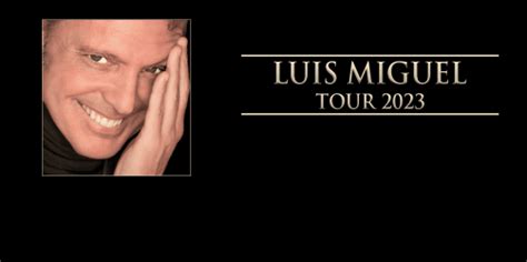 luis miguel tour 2023 superboletos