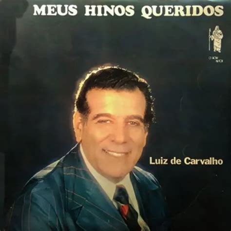 luiz de carvalho sua musica