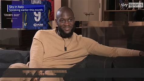 lukaku interview sky sports