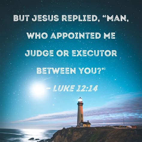 luke 12 14 21 meaning