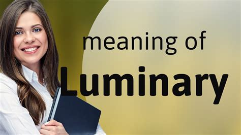 luminary definition synonym