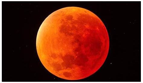 Luna Roja O Luna De Sangre: Leyendas, Mitos, En La Biblia Y Mucho Más