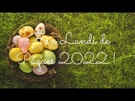 lundi paques 2022