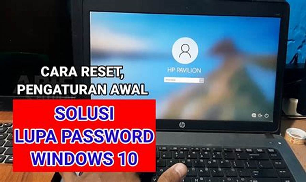 lupa password laptop windows 7