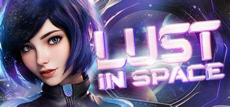 lust in space