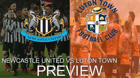 luton town vs newcastle united