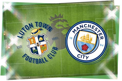 luton vs man city highlights