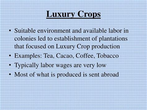 luxury crops