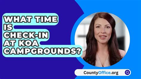 Lyman Koa Checkout Time