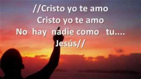 Cristo yo te amo Vino Nuevo [Con letra] YouTube