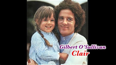 lyrics gilbert o'sullivan clair