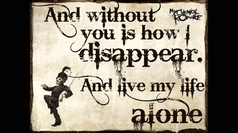 Lyrics My Chemical Romance This Is How I Disappear
